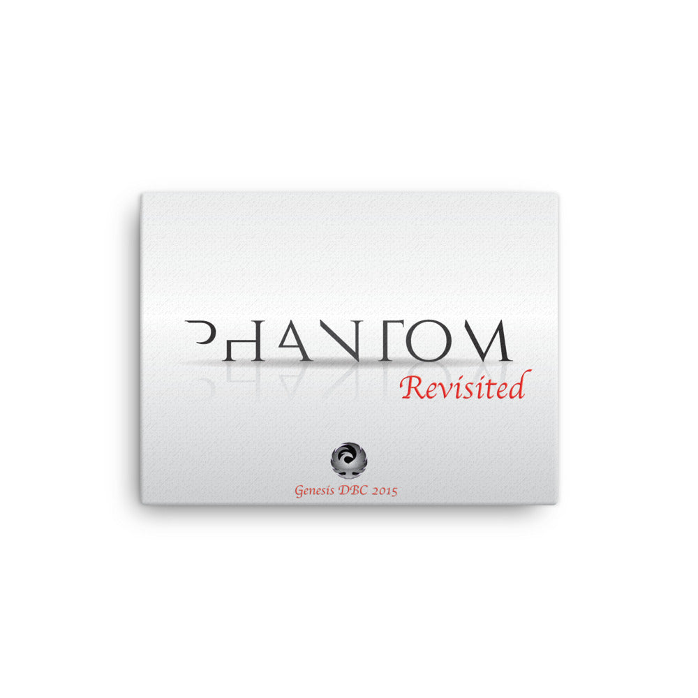 2015 - "Phantom Revisited" Canvas
